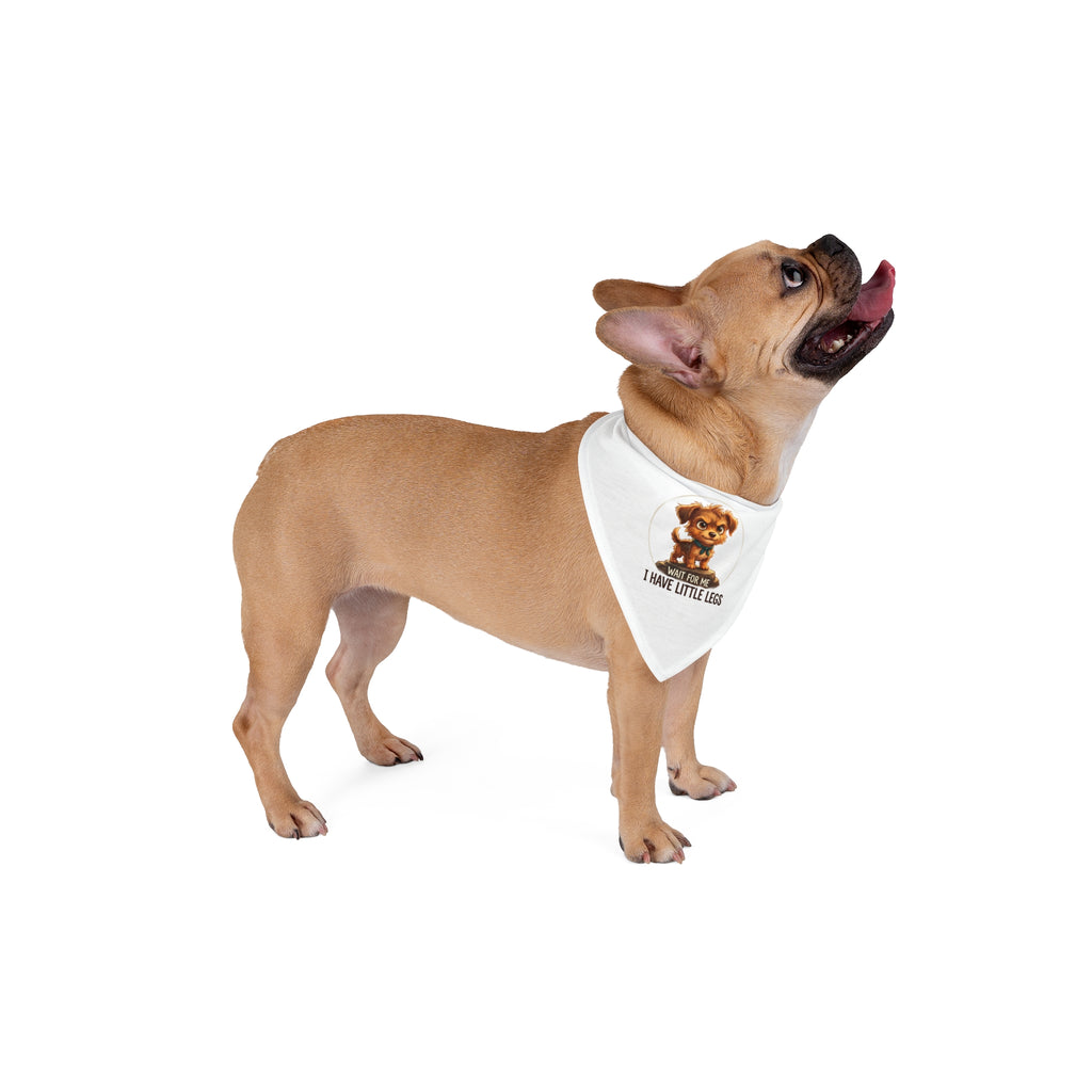 Cute Puppy Bandana — "I Have Little Legs" Pet Scarf for Small Dogs & Puppies