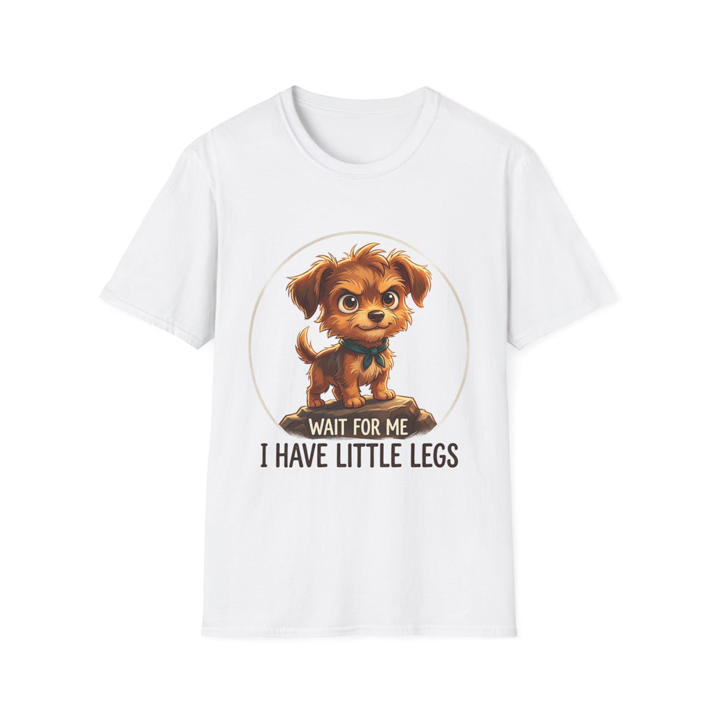 Cute Puppy T‑Shirt – “Wait For Me I Have Little Legs” Dog Lover Tee