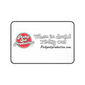 Desk Mat — "When in Doubt Pinky Out" Branded Logo Mouse Pad