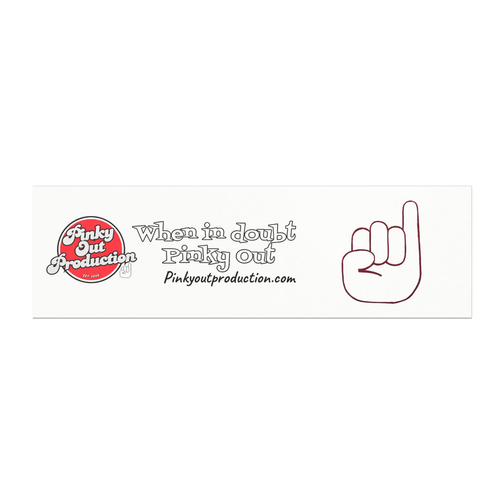 Pinky Out Car Magnet — "When in Doubt Pinky Out" Bumper Sticker-Style Magnet