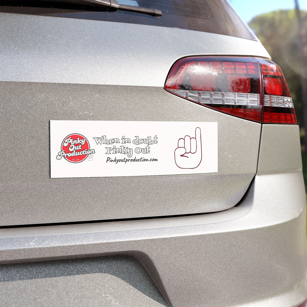 Pinky Out Car Magnet — "When in Doubt Pinky Out" Bumper Sticker-Style Magnet